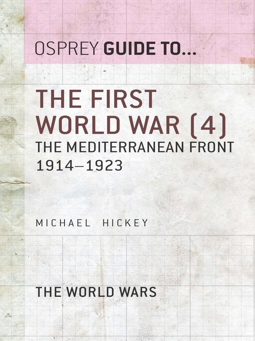 Title details for The First World War, Volume 4 by Michael Hickey - Available